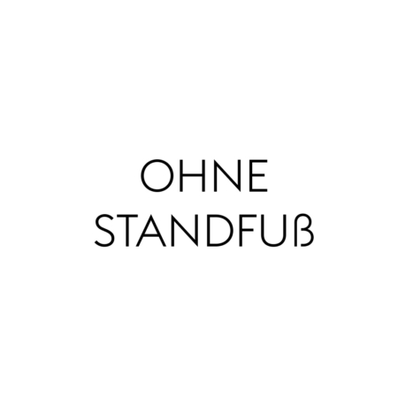 ohne Standfuß